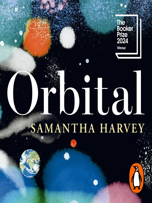 Title details for Orbital by Samantha Harvey - Wait list